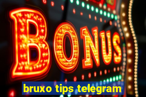 bruxo tips telegram